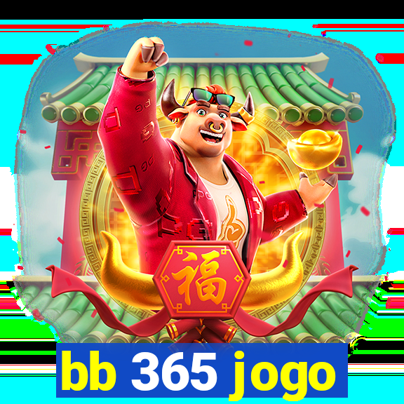 bb 365 jogo